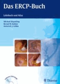Das ERCP-Buch - Lehrbuch und Atlas.