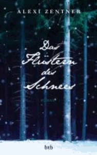 Das Flüstern des Schnees