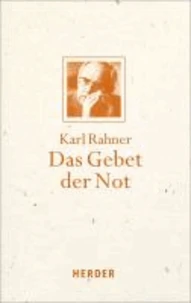 Das Gebet der Not