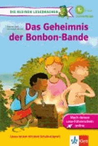 Das Geheimnis der Bonbon-Bande 1. Klasse Leseanfänger - Buch plus Zugang zum Online-Lesedrachen-Club.