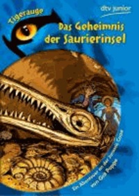 Das Geheimnis der Saurierinsel - Ein Abenteuer an der Jurassic Coast.