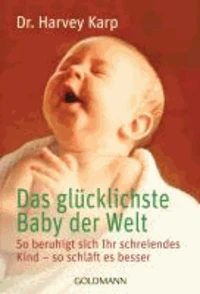 Das glücklichste Baby der Welt