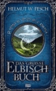 Das große Elbisch-Buch.