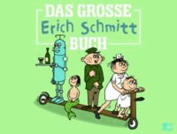 Das große Erich-Schmitt-Buch.