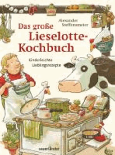 Das große Lieselotte-Kochbuch - Vegetarische Lieblingsrezepte.