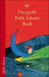 Das große Rafik Schami Buch.