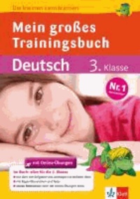 Das große Trainingsbuch Deutsch 3. Klasse - Alles für die 3. Klasse.
