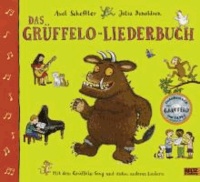 Das Grüffelo Liederbuch. Mit CD.
