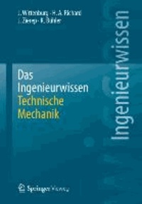 Das Ingenieurwissen: Technische Mechanik.