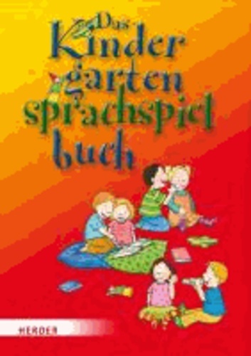 Das Kindergarten-Sprachspielbuch.