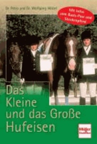 Das Kleine und das Große Hufeisen - Mit Infos zum Basis-Pass und Steckenpferd.