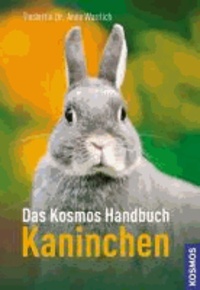 Das Kosmos Handbuch Kaninchen.