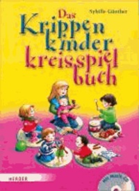 Das Krippenkinderkreisspielbuch.