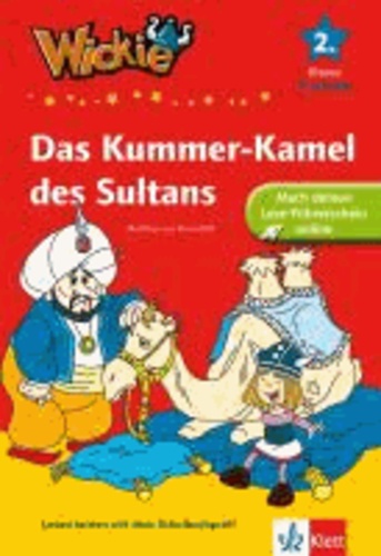 Das Kummer-Kamel des Sultans - 2. Klasse.