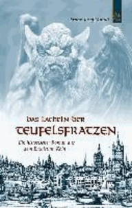 Das Lächeln der Teufelsfratzen