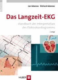 Das Langzeit-EKG - Handbuch der Interpretation des Elektrokardiogramms.