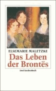 Das Leben der Brontës - Eine Biographie.