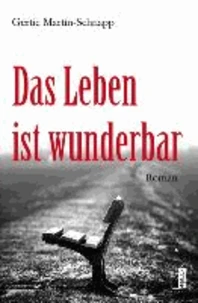 Das Leben ist wunderbar