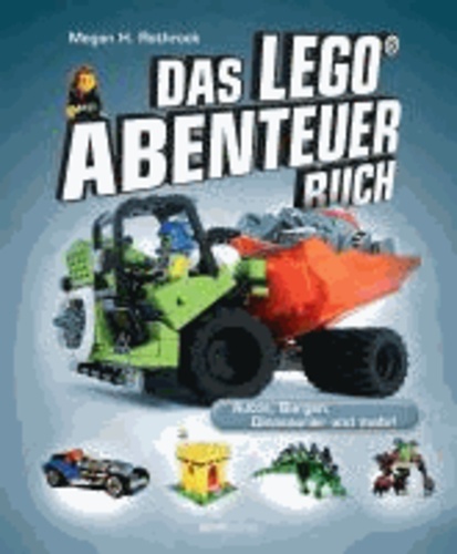 Das LEGO®-Abenteuerbuch - Autos, Burgen, Dinosaurier und mehr!.