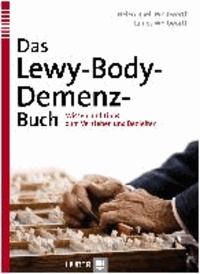 Das Lewy-Body-Demenz-Buch - Wissen und Tipps zum Verstehen und Begleiten.