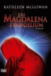 Das Magdalena-Evangelium.