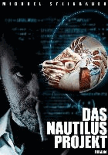 Das Nautilus-Projekt.