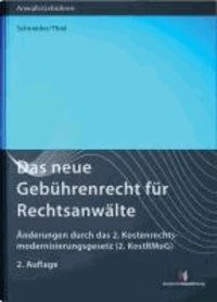 Das neue Gebührenrecht für Rechtsanwälte