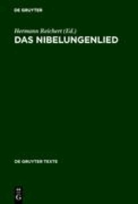 Das Nibelungenlied - Nach der St. Galler Handschrift.