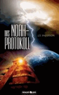 Das Noah-Protokoll