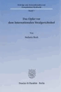 Das Opfer vor dem Internationalen Strafgerichtshof