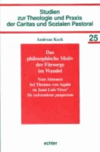 Das philosophische Motiv der Fürsorge im Wandel