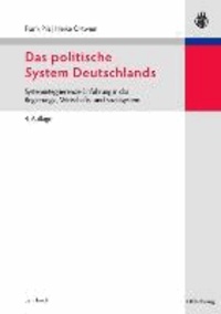 Das politische System Deutschlands - Systemintegrierende Einführung in das Regierungs-,Wirtschafts-und Sozialsystem.