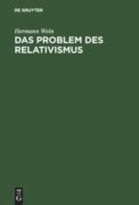 Das Problem des Relativismus - Philosophie im Übergang zur Anthropologie.