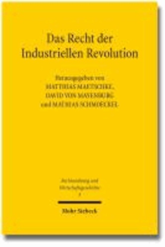 Das Recht der Industriellen Revolution.