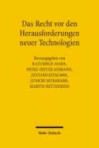 Das Recht vor den Herausforderungen neuer Technologien
