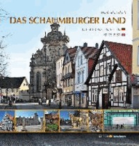 Das Schaumburger Land - Die schönsten Seiten - At its best.