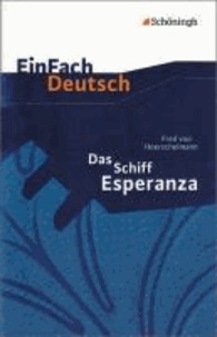 Das Schiff Esperanza. Textausgabe - Klasse 8 - 10.
