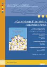 »Das schönste Ei der Welt« von Helme Heine - Ideen und Kopiervorlagen zum Einsatz des Bilderbuchs in der Grundschule.