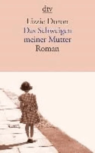 Das Schweigen meiner Mutter