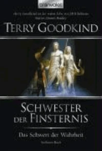 Das Schwert der Wahrheit 06. Schwester der Finsternis