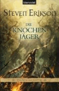 Das Spiel der Götter 11. Die Knochenjäger