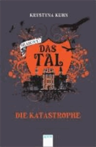 Das Tal. Die Katastrophe - Season 1, Band 2.