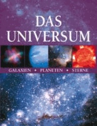 Das Universum.