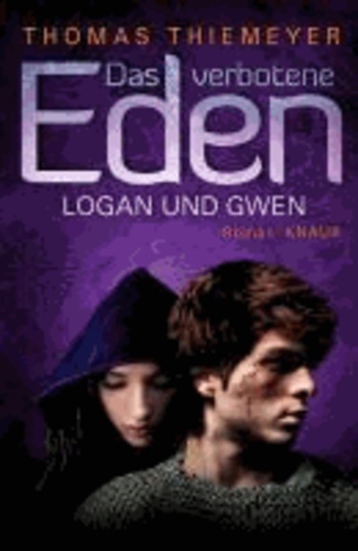 Das verbotene Eden: Logan und Gwen.