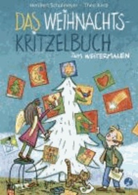 Das Weihnachts-Kritzelbuch zum Weitermalen.