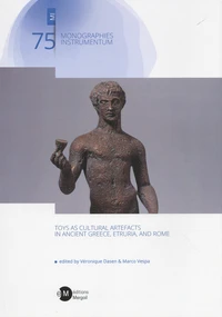 Toys as Cultural Artefacts in Ancient Greece, Etruria, and Rome