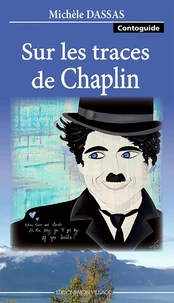 Sur les traces de Chaplin