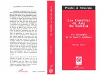 Les guérillas en Asie du Sud-Est