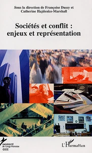 Le conflit : Enjeux et représentation.