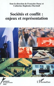 Le conflit : Enjeux et représentation.